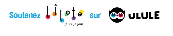 Soutenez Lilote sur Ulule - La lecture à l'école