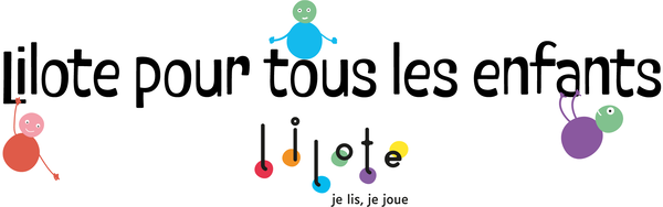 Lilote pour tous les enfants - Accessibilité, inclusion, encouragement