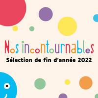 Nos incontournables